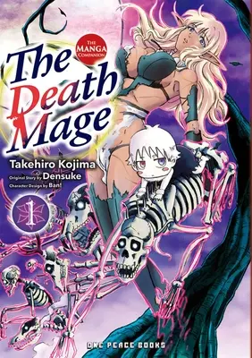 Der Todesmagier Band 1: Der Manga-Begleiter - The Death Mage Volume 1: The Manga Companion