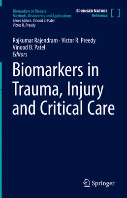 Biomarker in Trauma, Verletzung und kritischer Pflege - Biomarkers in Trauma, Injury and Critical Care