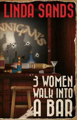 3 Frauen betreten eine Bar - 3 Women Walk into a Bar