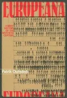 Europeana - Eine kurze Geschichte des zwanzigsten Jahrhunderts - Europeana - A Brief History of the Twentieth Century