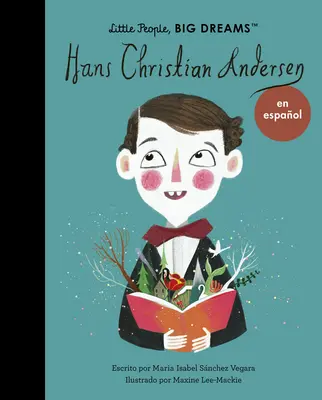 Hans Christian Andersen (Spanische Ausgabe) - Hans Christian Andersen (Spanish Edition)