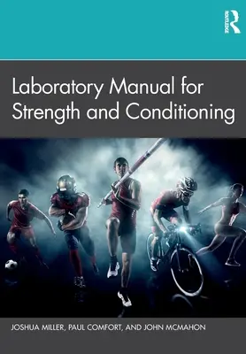 Laborhandbuch für Kraft- und Konditionstraining - Laboratory Manual for Strength and Conditioning