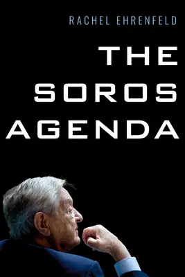 Die Soros-Agenda - The Soros Agenda