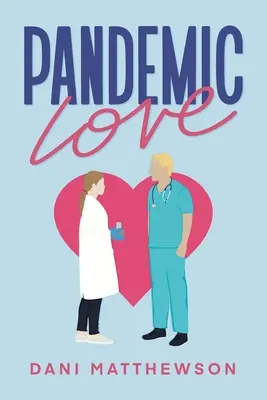 Pandemische Liebe - Pandemic Love