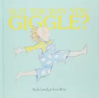 Ist es die Art, wie du kicherst? - Is it the Way You Giggle?