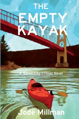 Das leere Kajak: Ein Queen-City-Krimi - The Empty Kayak: A Queen City Crimes Mystery
