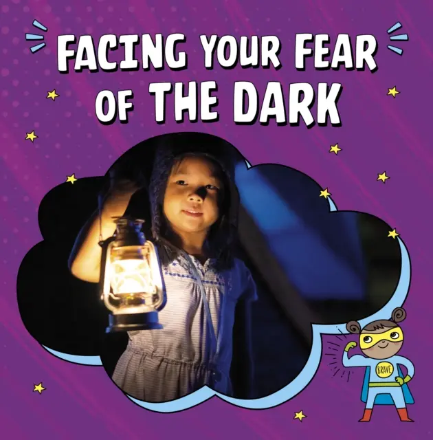 Die Angst vor der Dunkelheit bekämpfen - Facing Your Fear of the Dark