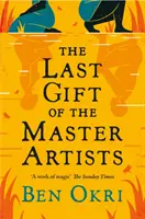 Das letzte Geschenk der Meisterkünstler - Last Gift of the Master Artists