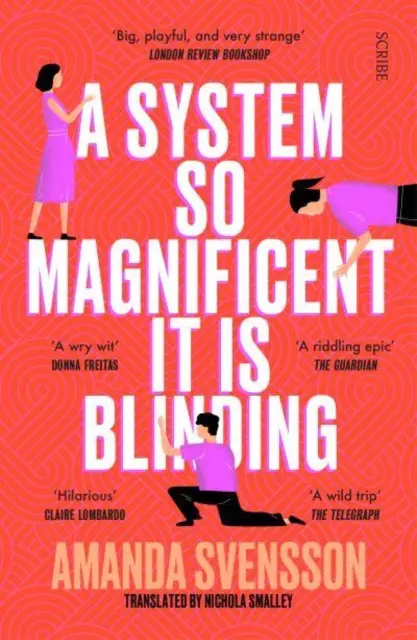 System So Magnificent It Is Blinding - auf der Longlist für den International Booker Prize - System So Magnificent It Is Blinding - longlisted for the International Booker Prize