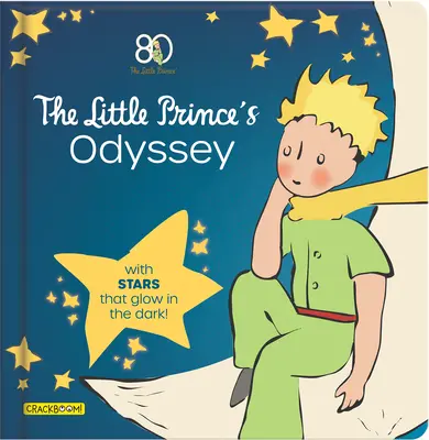 Die Reise des kleinen Prinzen: Mit Sternen, die im Dunkeln leuchten! - The Journey of the Little Prince: With Stars That Glow in the Dark!