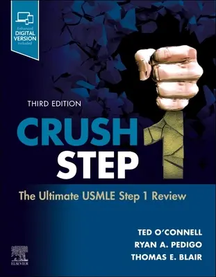 Crush Step 1: Die ultimative USMLE Step 1 Prüfung - Crush Step 1: The Ultimate USMLE Step 1 Review