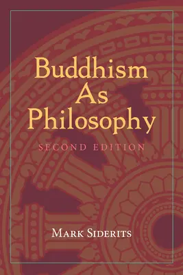 Buddhismus als Philosophie - Buddhism As Philosophy