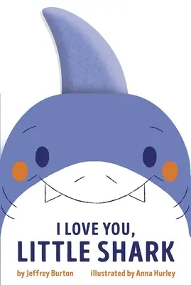 Ich liebe dich, kleiner Hai - I Love You, Little Shark