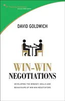 Win-Win-Verhandlungstechniken - Entwickeln Sie die Denkweise, die Fähigkeiten und die Verhaltensweisen von erfolgreichen Verhandlungsführern - Win-win Negotiation Techniques - Develop the Mindset, Skills and Behaviours of Winning Negotiators