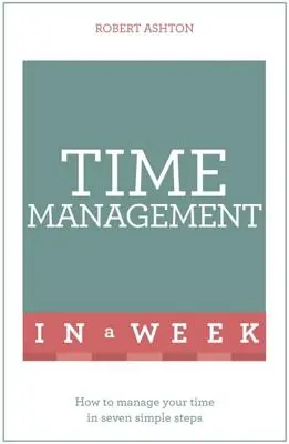 Zeitmanagement in einer Woche - Time Management in a Week