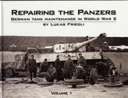 Reparatur der Panzer - Deutsche Panzerwartung im 2. Weltkrieg - Repairing the Panzers - German Tank Maintenance in World War 2