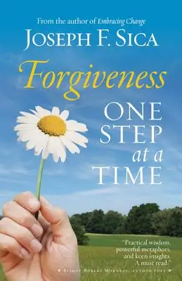 Vergebung: Ein Schritt nach dem anderen - Forgiveness: One Step at a Time