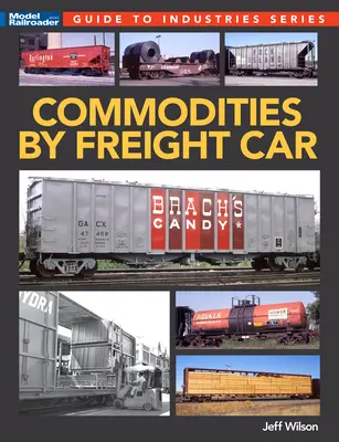 Güter per Güterwagen - Commodities by Freight Car