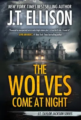 Die Wölfe kommen in der Nacht: Ein Taylor-Jackson-Roman - The Wolves Come at Night: A Taylor Jackson Novel