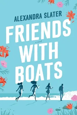 Freunde mit Booten - Friends with Boats