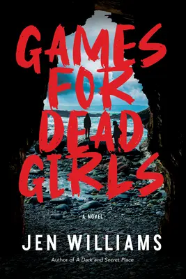 Spiele für tote Mädchen: Ein Thriller - Games for Dead Girls: A Thriller