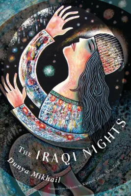 Die irakischen Nächte - The Iraqi Nights