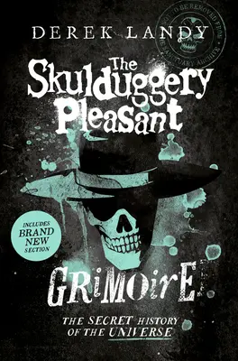 Das Skulduggery Pleasant Grimoire - The Skulduggery Pleasant Grimoire