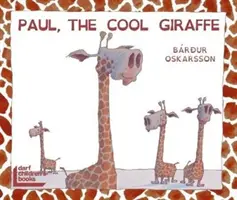 Paul, die coole Giraffe - Paul, the Cool Giraffe