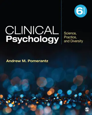 Klinische Psychologie: Wissenschaft, Praxis und Vielfalt - Clinical Psychology: Science, Practice, and Diversity