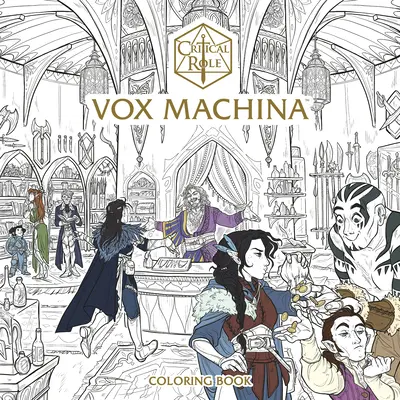 Kritische Rolle: Vox Machina-Malbuch - Critical Role: Vox Machina Coloring Book