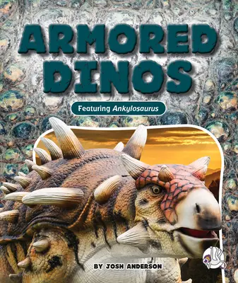 Gepanzerte Dinos - Armored Dinos