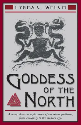 Göttin des Nordens: Eine umfassende Erkundung der nordischen Göttinnen vom Altertum bis zur Neuzeit - Goddess of the North: A Comprehensive Exploration of the Norse Godesses, from Antiquity to the Modern Age