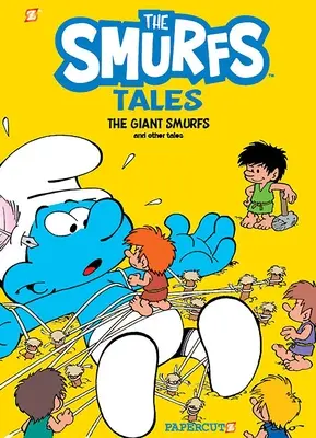 Schlumpfgeschichten Bd. 7: Die Riesenschlümpfe und andere Geschichten - Smurf Tales Vol. 7: The Giant Smurfs and Other Tales