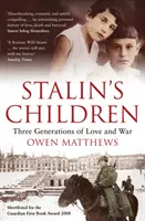 Stalins Kinder - Drei Generationen von Liebe und Krieg - Stalin's Children - Three Generations of Love and War