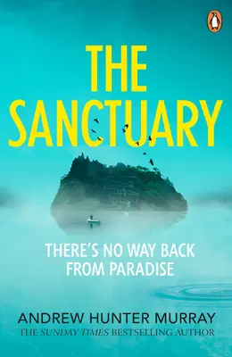 Sanctuary - der fesselnde und lesenswerte Thriller des Sunday Times-Bestsellerautors - Sanctuary - the gripping must-read thriller by the Sunday Times bestselling author