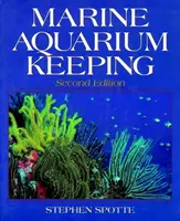 Haltung von Meerwasseraquarien - Marine Aquarium Keeping