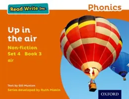 Lesen-Schreiben-Inc. Phonics: Orange Set 4 Sachbuch 3 Up in the Air - Read Write Inc. Phonics: Orange Set 4 Non-fiction 3 Up in the Air