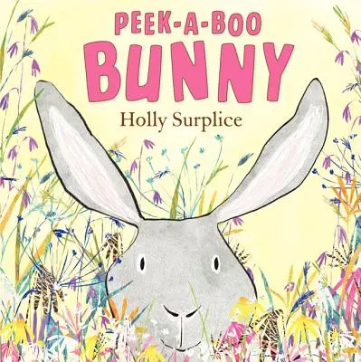 Kuckuck, der Hase: Ein Oster- und Frühlingsbuch für Kinder - Peek-A-Boo Bunny: An Easter and Springtime Book for Kids