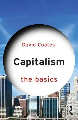 Kapitalismus: Die Grundlagen - Capitalism: The Basics