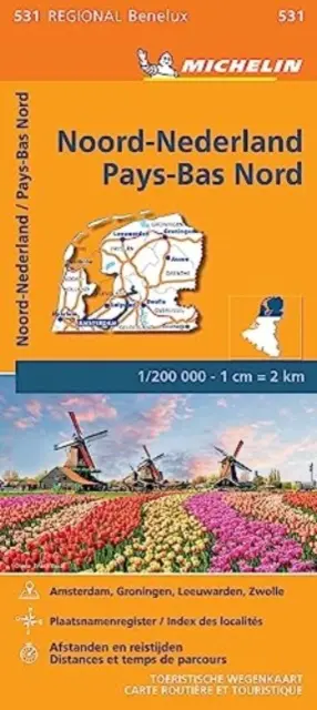 Niederlande Nord - Michelin Regionalkarte 531 - Netherlands North - Michelin Regional Map 531