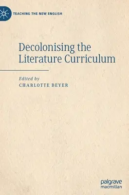 Entkolonialisierung des Literaturunterrichts - Decolonising the Literature Curriculum