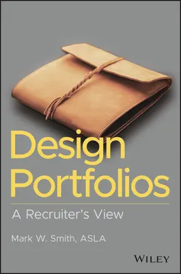 Design-Portfolios: Aus der Sicht eines Personalverantwortlichen - Design Portfolios: A Recruiter's View