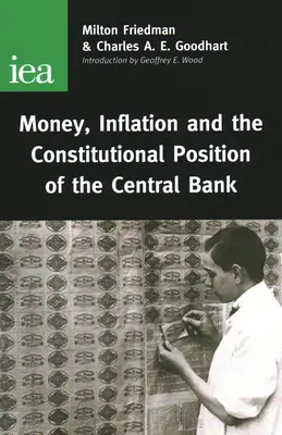 Geld, Inflation und die verfassungsrechtliche Stellung der Zentralbank - Money, Inflation and the Constitutional Position of Central Bank