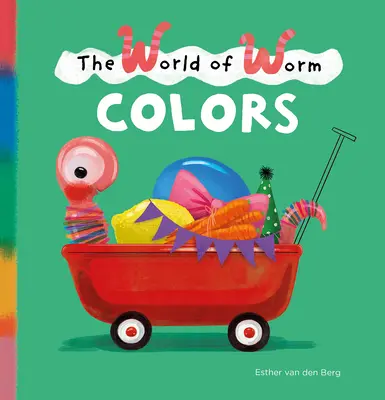 Die Welt des Wurmes. Farben - The World of Worm. Colors