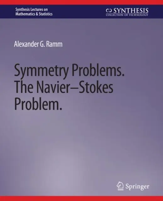 Symmetrie-Probleme: Das Navier-Stokes-Problem - Symmetry Problems: The Navier-Stokes Problem