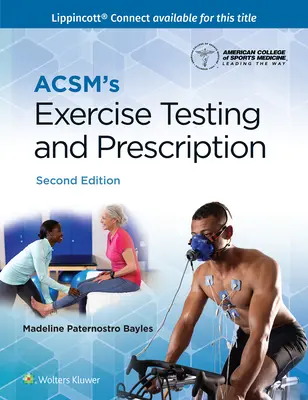 Acsm's Exercise Testing und Verschreibung - Acsm's Exercise Testing and Prescription