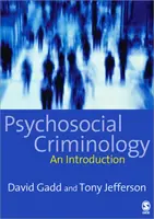 Psychosoziale Kriminologie - Psychosocial Criminology