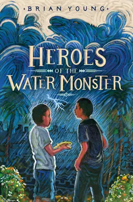 Helden des Wassermonsters - Heroes of the Water Monster