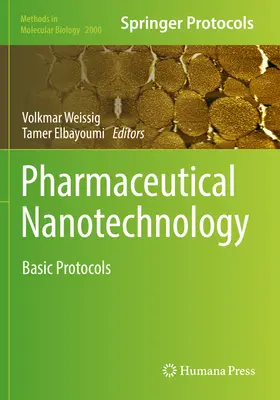 Pharmazeutische Nanotechnologie: Grundlegende Protokolle - Pharmaceutical Nanotechnology: Basic Protocols
