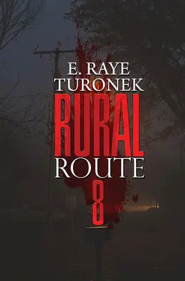 Ländliche Route 8 - Rural Route 8